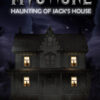 Mystical Haunting of Jack’s House-1