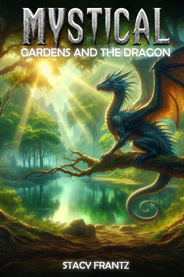 Mystical Gardens and the Dragon